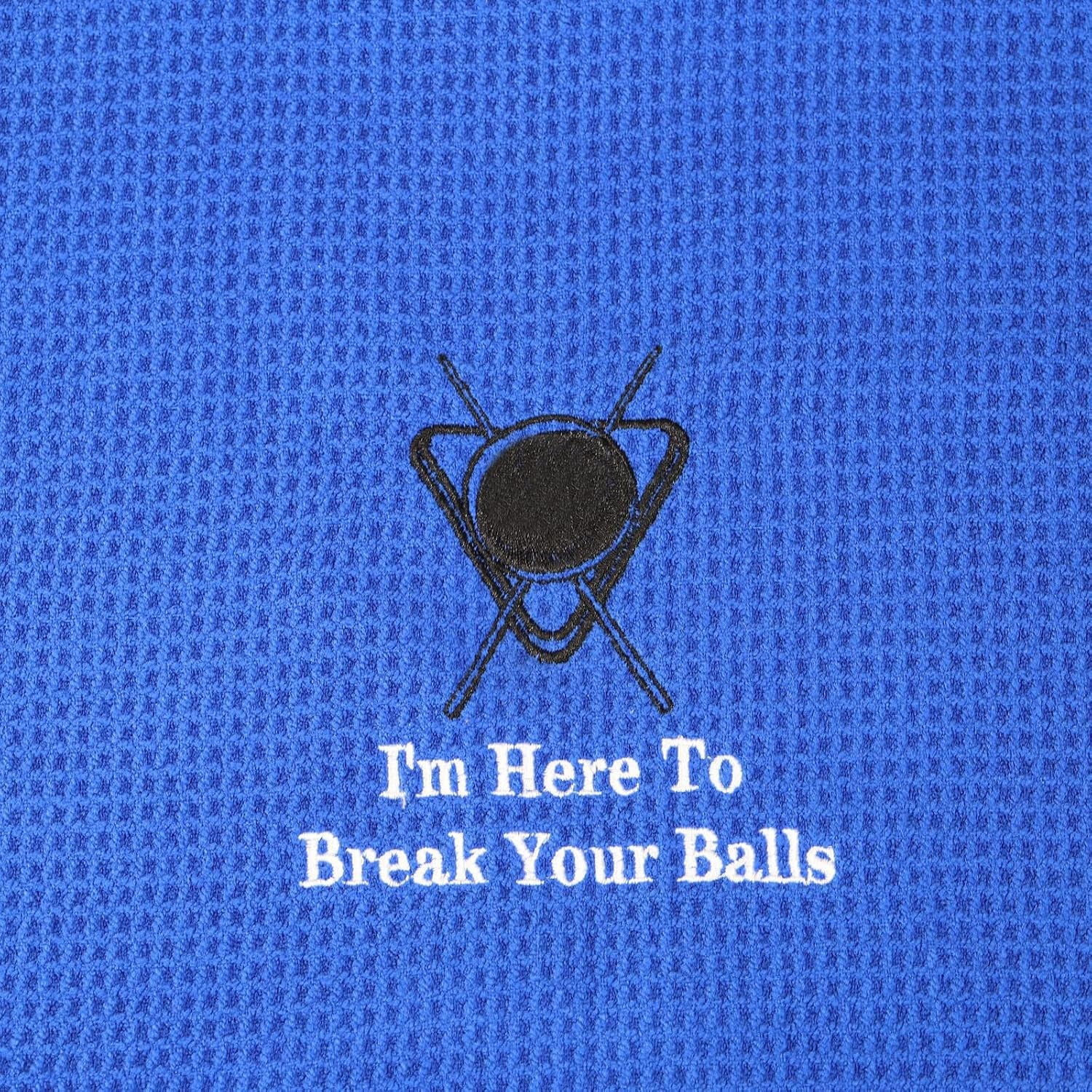 Billiards Billiard Cue Towel 8-Ball Pool Cue Clean Gift Pool Player Gift Embroidered Billiards Towel I Am Here to Break Your Balls (Break Your Balls)