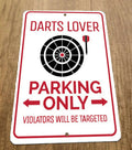 Darts Lover Parking Only 8x12 Metal Wall Entertainment Sports Room Bar Sign